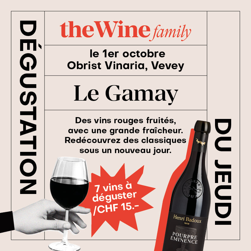 Dégustation - Le Gamay