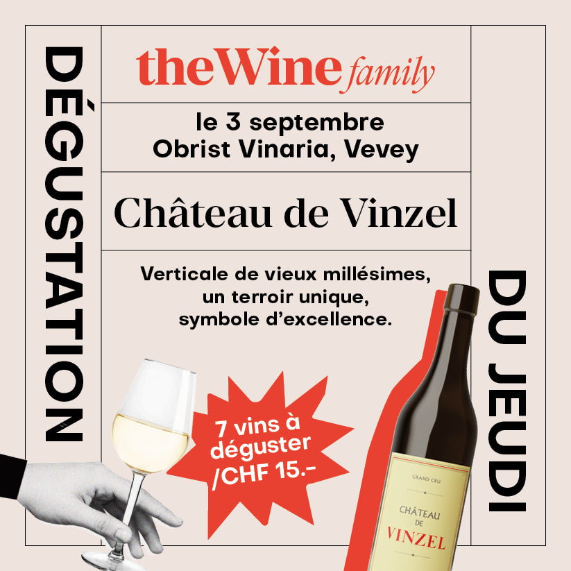 Dégustation - Château de Vinzel